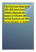 PALS Final Exam Study Guide 2025-2026 Actual Exam Pediatric Advanced Life Support Certification 300 Verified Questions and 100&percnt; Correct Answers  A&plus; Graded