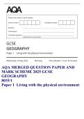 AQA MERGED QUESTION PAPER AND MARK SCHEME 2025 GCSE GEOGRAPHY 8035&sol;1 Paper 1  Living with the physical environment  