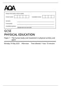 AQA MERGED QUESTION PAPER AND MARK SCHEME 2025 GCSE PHYSICAL EDUCATION 8582&sol;1 Paper 1 The human body and movement in physical activity andsport