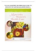 Test bank for Maternity and Women's Health Care 11th Edition with test questions and answers graded A&plus;