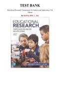 Test Bank for Educational Research&colon; Competencies for Analysis and Applications 12th Edition by Geoffrey Mills&comma; L&period; Gay&comma; Chapter 1-23 &vert; All Chapters