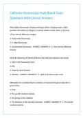 California Fluoroscopy State Board Exam Questions With Correct Answers 