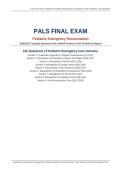 PALS Final Exam 2026&sol;2027 Actual Exam &vert; Pediatric Emergency Resuscitation Updated Questions with Verified Answers &vert; AHA Guidelines Aligned &vert; Pass Guaranteed - A&plus; Graded