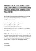MIDTERM EXAM NR 572 ADVANCED ACUTE CARE MANAGEMENT GUIDE 2026 EXAMPREP PRACTICE SET SOLUTION QUESTIONS WITH FULL ANSWER