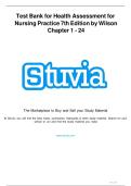 Test Bank For Health Assessment for Nursing Practice&comma; 7th Edition by Susan F Wilson&comma; Jean Foret Giddens All Chapters 1-24