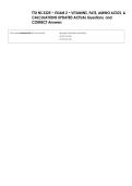 TTU NS 3325 ~ EXAM 2 ~ VITAMINS&comma; FATS&comma; AMINO ACIDS&comma; &  CALCULATIONS UPDATED ACTUAL Questions  and  CORRECT Answers