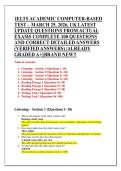 IELTS ACADEMIC COMPUTER-BASED  TEST &ndash; MARCH 25&comma; 2026&comma; UK LATEST  UPDATE QUESTIONS FROM ACTUAL  EXAMS COMPLETE 100 QUESTIONS  AND CORRECT DETAILED ANSWERS  &lpar;VERIFIED ANSWERS&rpar; &vert;ALREADY  GRADED A&plus;&vert;&vert;BRAND NEW&excl;&excl; 