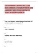 CCC COMMON CORE PRE-TEST EXAM WITH CORRECT ACTUAL QUESTIONS AND CORRECTLY WELL DEFINED ANSWERS LATEST ALREADY GRADED A&plus;