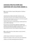 ACHE BOG PRACTICE PAPER 2026 QUESTIONS WITH SOLUTIONS GRADED A&plus;
