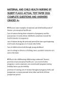 MATERNAL AND CHILD HEALTH NURSING BY SILBERT FLAGG ACTUAL TEST PAPER 2026 COMPLETE QUESTIONS AND ANSWERS GRADED A&plus;