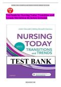 Test Bank for Nursing Today&colon; Transition and Trends&comma; 9th Edition by JoAnn Zerwekh & Ashley Zerwekh Garneau &vert; Complete Chapters 1-26 &vert; Questions & Answers with NCLEX&reg;-Style 