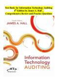 TEST BANK FOR INFORMATION TECHNOLOGY AUDITING 4TH EDITION BY JAMES A&period; HALL &vert; COMPLETE CHAPTERS &vert; 100&percnt; VERIFIED QUESTIONS AND ANSWERS