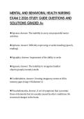 MENTAL AND BEHAVIORAL HEALTH NURSING EXAM 2 2026 STUDY GUIDE QUESTIONS AND SOLUTIONS GRADED A&plus;