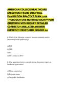 AMERICAN COLLEGE HEALTHCARE EXECUTIVES FACHE BOG FINAL EVALUATION PRACTICE EXAM 2026 THOROUGH ONE HUNDRED EIGHTY PLUS QUESTIONS WITH HIGHLY DETAILED CORRECTLY ANALYZED ANSWERS EXPERTLY STRUCTURED GRADED A&plus;