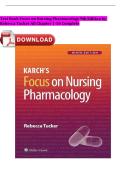 Test Bank for Focus on Nursing Pharmacology&comma; 9th Edition by Rebecca G&period; Tucker &vert; Complete Chapters 1-56 &vert; Questions & Answers with NCLEX&reg;-Style Rationales &vert; A&plus; Grade