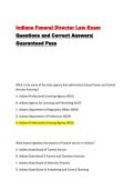 Indiana Funeral Director Law Exam Questions and Correct Answers&vert; Guaranteed Pass