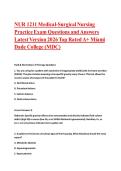 NUR 1211 Medical-Surgical Nursing Practice Exam Questions and Answers Latest Version 2026 Top Rated A&plus; Miami Dade College &lpar;MDC&rpar;