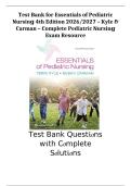Test Bank Essentials of Pediatric Nursing 4th Edition 2026 2027 ISBN 9781975117320 Theresa Kyle Susan Carman Complete Pediatric Nursing Exam Resource A&plus;