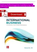 Test Bank for International Business&colon; Competing in the Global Marketplace&comma; 14th Edition by Charles W&period;L&period; Hill &vert; Complete Chapters 1-20 &vert; Verified Questions & Answers &vert; MBA & Global Strategy Prep 