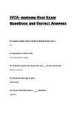 IVCA- anatomy final Exam Questions and Correct Answers
