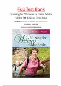 Test bank for Nursing for Wellness in Older Adults 8th Edition with test questions and answers graded A&plus;
