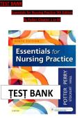 Full Test Bank Essentials for Nursing Practice 9th Edition by Potter &vert; Complete Chapters 1&ndash;40 &vert; Verified Questions & Answers &vert; Detailed Rationales &vert; Updated Version