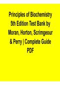 Principles of Biochemistry 5th Edition &ndash; Test Bank by Moran&comma; Horton&comma; Scrimgeour & Perry &lpar;2026 Update&rpar;