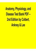 Anatomy&comma; Physiology&comma; and Disease 2nd Edition &ndash; Test Bank PDF by Colbert&comma; Ankney & Lee &lpar;2026 Update&rpar;