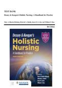Test Bank - Dossey & Keegan's Holistic Nursing&colon; A Handbook for Practice&comma; 8th Edition &lpar;Helming&comma; 2022&rpar;&comma; Chapter 1-35 &vert; All Chapters