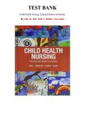Test Bank for Child Health Nursing&comma; Updated Edition 3rd Edition by Jane Ball&comma; Chapter 1-36 &vert; All Chapters