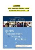 Test Bank For Health Assessment for Nursing Practice 7th Edition By Susan Fickertt Wilson Jean Foret Giddens &vert; 9780323661195 &vert; Chapter 1- 24 &vert; All Chapters with Answers and Rationals
