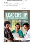 Test Bank for Leadership and Nursing Care Management 7th Edition by Diane Huber&comma; M&period; Lindell Joseph &vert;All Chapters &vert; Latest 2026