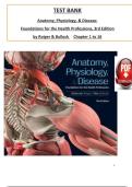 Test Bank for Anatomy&comma; Physiology&comma; & Disease&colon; Foundations for the Health Professions&comma; 3rd Edition by Deborah Roiger &ndash; Complete Chapter Questions & Answers Resource