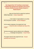 Into Surgical Tech 101 Final Exam review Actual  Complete Real Verified Exam Questions And Correct  Answers &lpar;Verified Answers&rpar; Already Graded A&plus; &sol;  Newest Exam&excl;&excl;&excl;