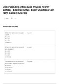 Understanding Ultrasound Physics Fourth Edition - Edelman &lpar;2026&rpar; Exam Questions with 100&percnt; Correct Answers