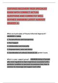 CERTIFIED RECOVERY PEER SPECIALIST EXAM WITH CORRECT ACTUAL QUESTIONS AND CORRECTLY WELL DEFINED ANSWERS LATEST ALREADY GRADED A&plus;