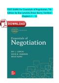 TEST BANK For Essentials of Negotiation&comma; 7th Edition by Roy Lewicki&comma; Bruce Barry&comma; Verified Chapters 1 &ndash; 12 NEW VERSION &vert;2026&sol;2027