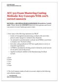 ACC 312 Exam Mastering Costing Methods&colon; Key Concepts With 100&percnt; correct answers