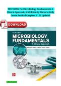 TEST BANK For Microbiology Fundamentals A  Clinical Approach&comma; 4th Edition by Marjorie Kelly Cowan Verified Chapters 1 - 22 Updated