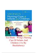 Test Bank - Wong's Nursing  Care Of Infants And  Children &lpar;11e By  Huckleberry&rpar; 