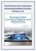 Business Data Communications and Networking 13th Edition FitzGerald &ndash; Complete Test Bank Questions and Answers for Chapters 1&ndash;20