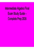 Intermediate Algebra Final Exam Study Guide Complete Prep with Questions and Answers with Solution 2026&sol; 2027
