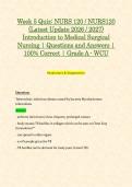 Week 5 Quiz&colon; NURS 120 &sol; NURS120 &lpar;Latest Update 2026 &sol; 2027&rpar; Introduction to Medical Surgical Nursing &vert; Questions and Answers &vert; 100&percnt; Correct &vert; Grade A - WCU