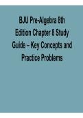 BJU Pre Algebra 8th Edition Chapter 8 Study Guide Key Concepts and Practice Problems with Questions and Answers with Solution 2025&sol; 2026
