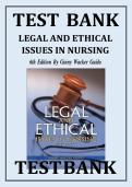 TEST BANK FOR LEGAL AND ETHICAL ISSUES IN NURSING 6th Edition By Ginny Wacker Guido &vert; All chapters are included &vert; LATEST VERSION