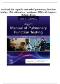 TEST BANK For Ruppel&rsquo;s Manual of Pulmonary Function Testing 12th Edition By Mottram&comma; Verified Chapters 1 - 13&comma; Complete Newest Version