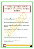 CHEM 6AL Q3 MATERIAL EXAM QUESTIONS AND ANSWERS 100&percnt; PASS 2026&sol;2027
