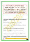 FNP STUDY GUIDE&comma; PEDIATRIC PRIMARY CARE & FAMILY NURSE PRACTITIONER ROLE&colon; KEY CONCEPTS AND SCREENING&period; EXAM QUESTIONS AND ANSWERS 100&percnt; PASS 2026&sol;2027