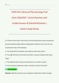 NURS 6521 Advanced Pharmacology Final  Exam 2026&sol;2027 &vert; Actual Questions with  Verified Answers & Detailed Rationales &vert;  Grade A 