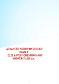 ADVANCED PATHOPHYSIOLOGY EXAM 1 2026 LATEST QUESTIONS AND ANSWERS SURE A&plus;&period;